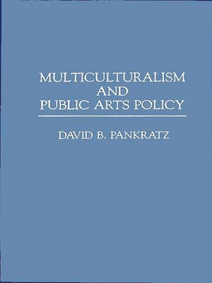 cover image of Multiculturalism and Public Arts Policy